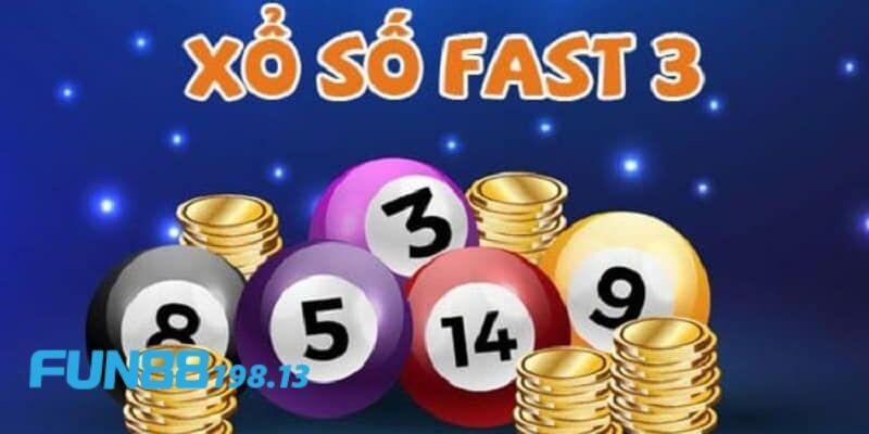 Xổ số Fast 3 Fun88min có luật chơi như thế nào?